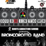 Broncorotto Band & Mc Baco + Roots Addiction Sound + R&D Vibes