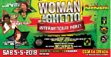 Woman Of The Ghetto international party