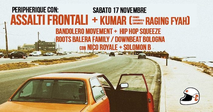 Assalti Frontali live + Kumar (from Raging Fyah) and more //Peripherique//
