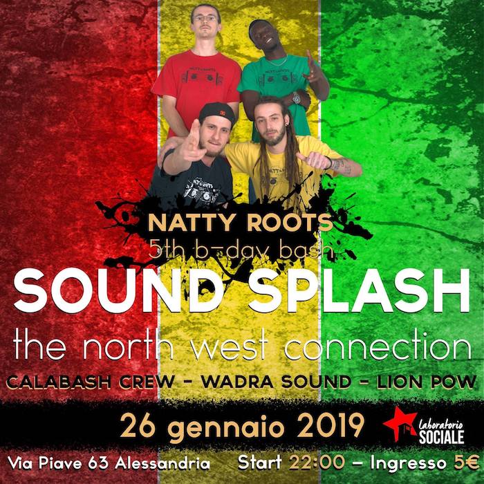 Sound Splash - Natty Roots 5th b-day bash