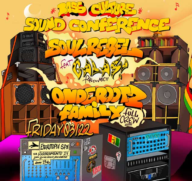 Jamboree Dancehall Party! Bass Culture Sound Conference!