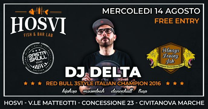 Ferragosto 2k19 \DJ Delta\ Red Bull Thre3Style Italian Champion