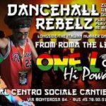 ONE LOVE HI POWA w/ Dancehall Rebelz (MILANO)