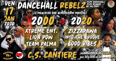 2000vs2020 DANCEHALL REBELZ @CantiereMilano