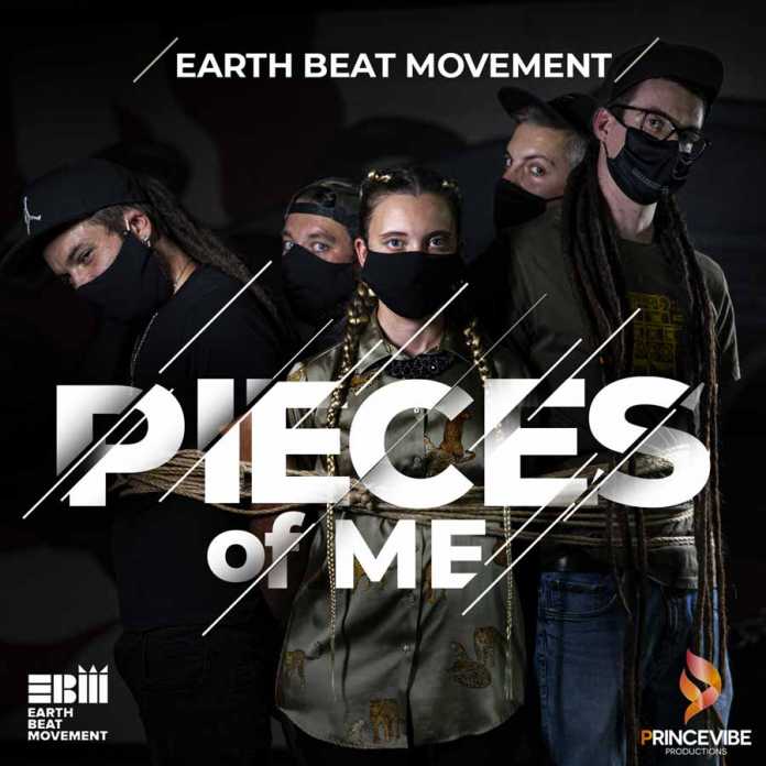 Earth Beat Movement – Pieces Of Me