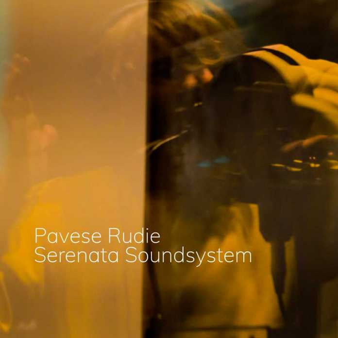 Serenata Soundsystem - Pavese Rudie
