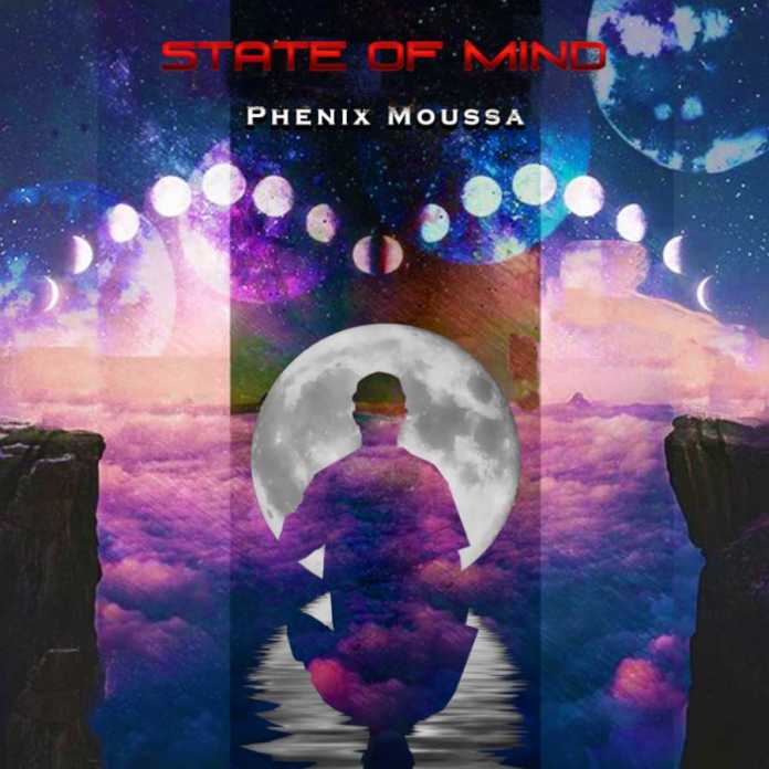 Phenix Moussa State of mind
