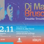Double Trouble Brusco & djMadkid