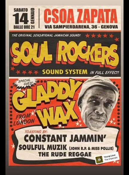 Soul Rockers Sound System meets Gladdy Wax & Constant Jammin'