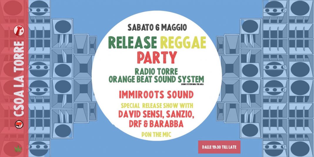 Release Reggae Party Immiroots special show with Sensi, Sanzio, DRF, Barabba Radio Torre Crew-OrangeBeatSoundSystem