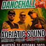 Halloween Dancehall Party - Rankin Lele, Papa Leu, Morello Selecta (Adriatic Sound)