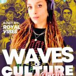 WAVES OF CULTURE | DJSET by ROYALVIBES